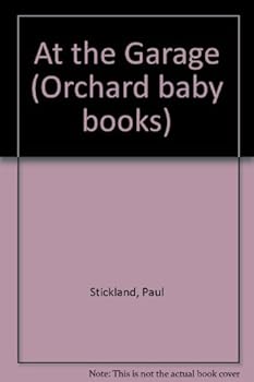 Board book At the Garage (Orchard Baby Books) Book