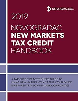 Novogradac New Markets Tax Credit Handbook : 2017 Edition