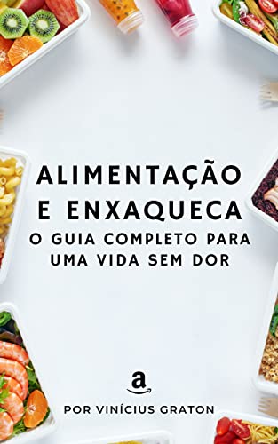 Alimentação e Enxaqueca: O Guia Completo para uma Vida Sem Dor