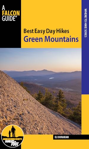Best Easy Day Hikes Green Mountains (Best Easy Day Hikes Series)