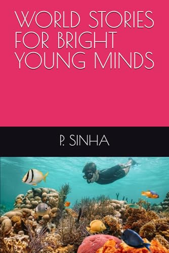 WORLD STORIES FOR BRIGHT YOUNG MINDS (YOUNG GENIUS)