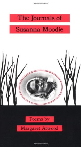 The Journals of Susanna Moodie