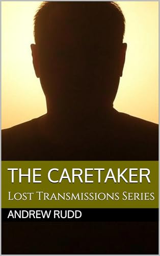 The Caretaker (Lost Transmissions)