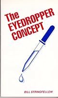 The Eyedropper Concept B005QUSP06 Book Cover