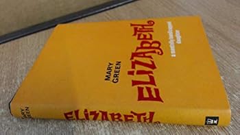 Hardcover Elizabeth. A Mentally Handicapped Daughter Book