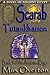 The Amarnan Kings, Book 3: Scarab - Tutankhamen (The Amarnan Kings, Ancient Egyptian Series)