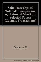 Solid-State Optical Materials (Ceramic Transactions) 0944904521 Book Cover