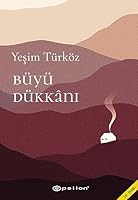 Büyü Dükkanı 9944821055 Book Cover