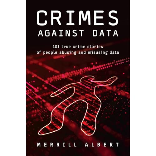 Crimes Against Data by Merrill Albert episode artwork