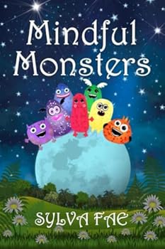 Paperback Mindful Monsters (Rainbow Monsters) Book