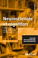 Neurosciences et cognition: Perspectives pour les sciences de l'éducation 2807301800 Book Cover
