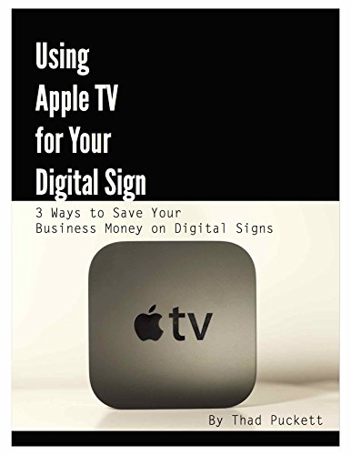 Using Apple TV for Your Digital Sign