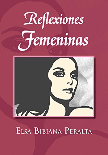 Reflexiones Femeninas (Spanish Edition)