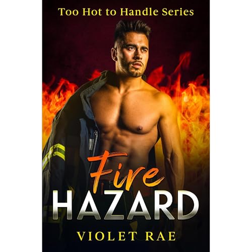 Fire Hazard Audiolibro Por Violet Rae arte de portada