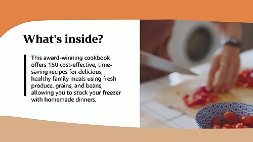 Fix, Freeze, Feast: The Delicious, Money-Saving Way to Feed Your Family; Stock Your Freezer with Ready-to-Cook Meals; 150 Recipes image 4