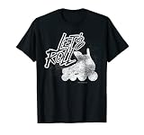 Let's Roll - Inline Rollhockey T-Shirt