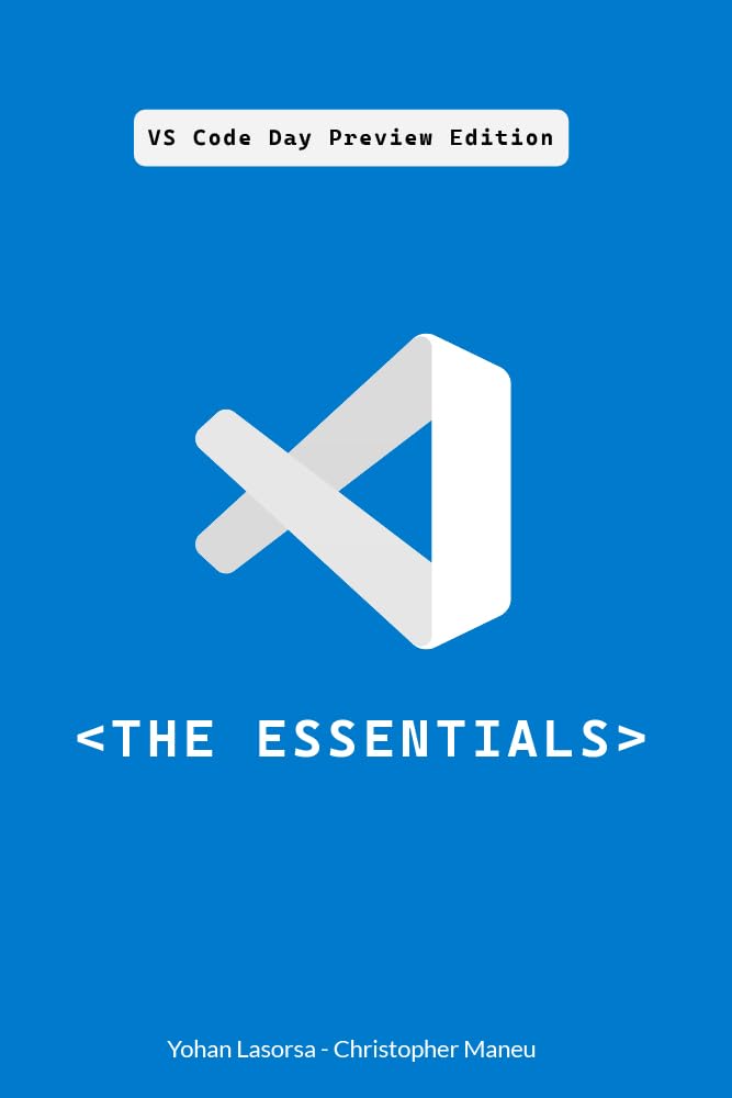 Cover: Visual Studio Code — The Essentials: VS Code Day Preview Edition