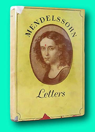 Rare Felix Mendelssohn / LETTERS 1st Edition 19... B09FT4H6CN Book Cover