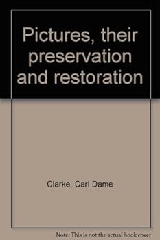 Hardcover Pictures, their preservation and restoration Book