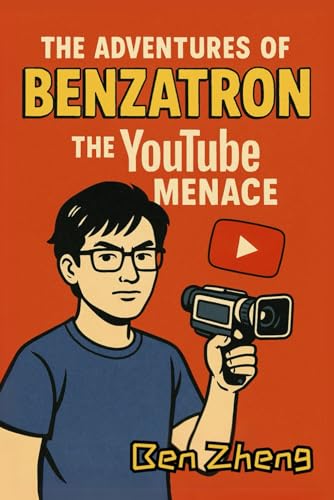 The Adventures of Benzatron: The YouTube Menace