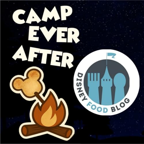 Disney Food Blog 'round the campfire