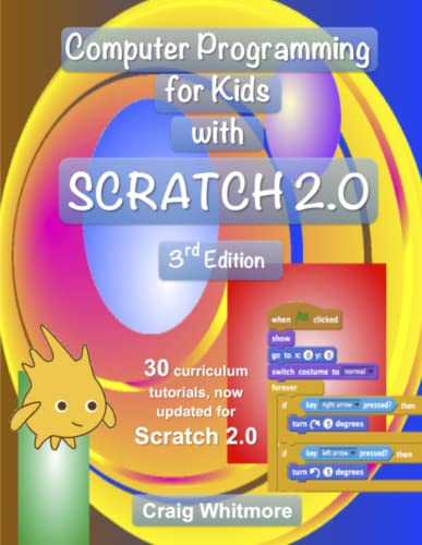 Computer Programming for Kids with Scratch 2.0 Paperback – June 21, 2014