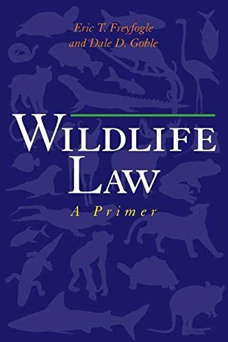 Wildlife Law: A Primer