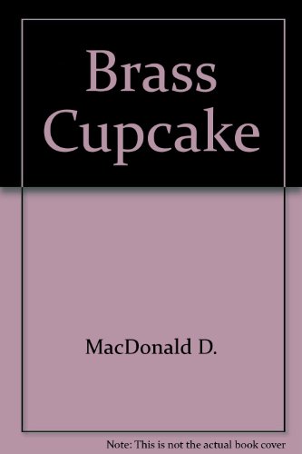 The Brass Cupcake 044912620X Book Cover