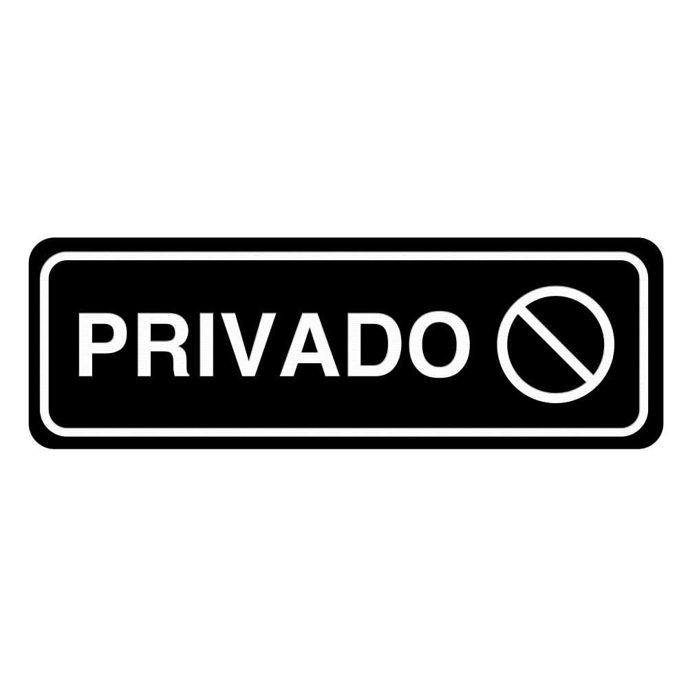 Signs ByLITA Standard Privado Sign (Black) - Small