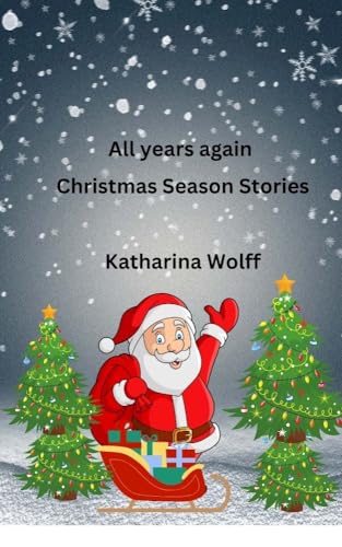 All years again: Christmas Season Stories