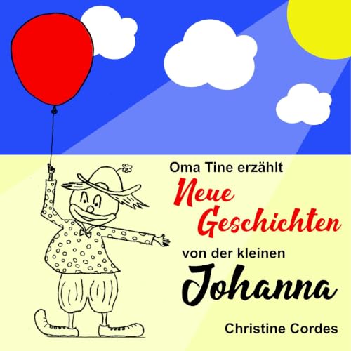 Oma Tine erz&auml;hlt von der kleinen Johanna cover art