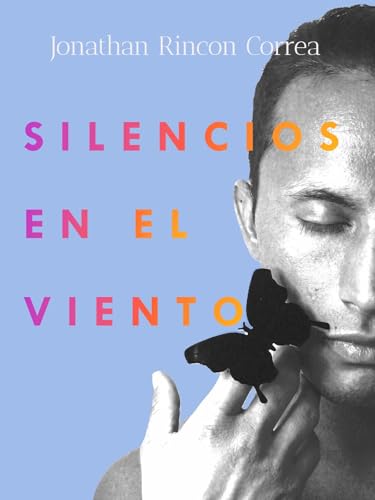 Silencios en el viento : Tiempo (Spanish Edition)