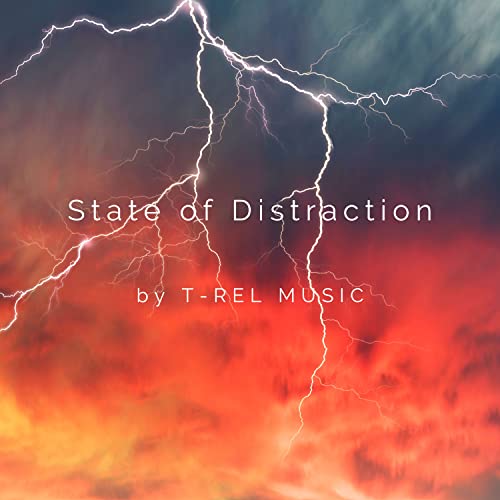 State of Distraction
