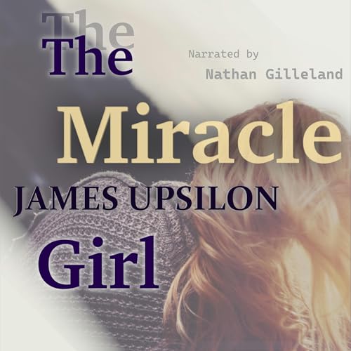 James Upsilon's The Miracle Girl episode artwork