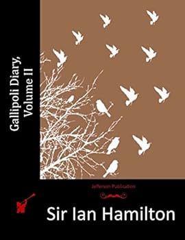 Gallipoli Diary; Volume 2