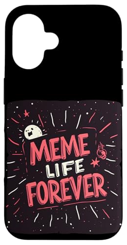 Awesome Meme Life Forever RX`[ X}zP[X iPhone 16 p