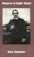 Memories of Rudolf Steiner and Marie Steiner-von Sivers 1855841002 Book Cover