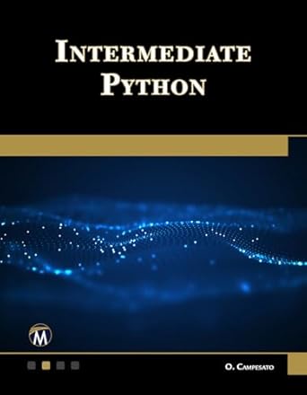 Intermediate Python: Subtitle : Campesato, Oswald: Amazon.in: Books