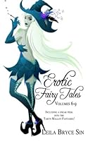 Erotic Fairy Tales Volumes 6-9 1479162469 Book Cover