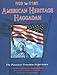 American Heritage Haggadah: The Passover Experience (English and Hebrew Edition)
