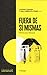 Fuera de s&Atilde;&shy; mismas: Motivos para dislocarse (Colecci&Atilde;&sup3;n Contrapunto) (Spanish Edition)