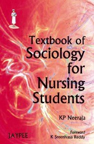Textbook of Sociology for Nursing Student