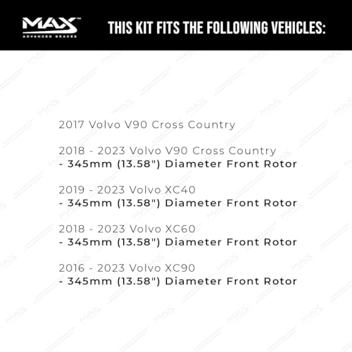 Image of Max Advanced Brakes Front Brake Kit Compatible With 2019-2022 2023 Volvo S60 S90 V60 V90 XC40 XC60 XC90 w /13.58 inch Front Replacement Geomet Coated OE Disc Brake Rotors and Ceramic Brake Pads