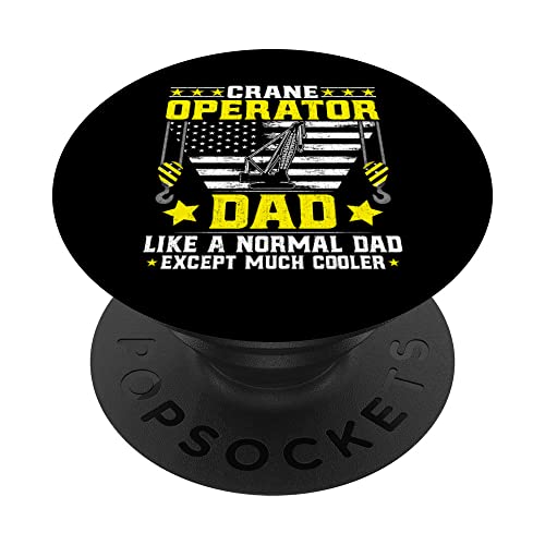 Crane Operator Dad Forklift Backhoe Crane Driver Dad Crane PopSockets PopGrip Intercambiable