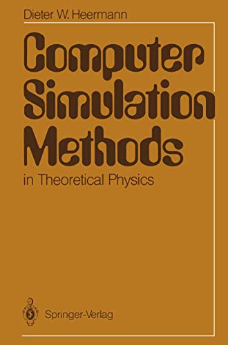 Computer Simulation Methods in Theoretical Physics view 2