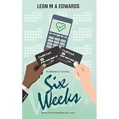 Six Weeks Audiolibro Por Leon M A Edwards arte de portada