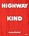 Justine Kurland: Highway Kind