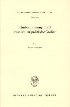 Paperback Lohnbestimmung Durch Organisationspolitische Grossen [German] Book