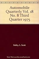 Automobile Quarterly Vol. 18 No. 8 Third Quarter 1975 B000K1KVGM Book Cover