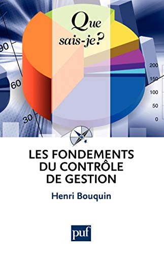 Télécharger Les fondements du contrôle de gestion: « Que sais-je ? » n° 2892 Livre eBook France